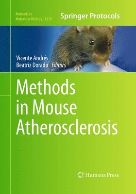 Methods in Mouse Atherosclerosis 1