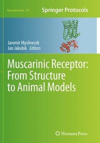 bokomslag Muscarinic Receptor: From Structure to Animal Models