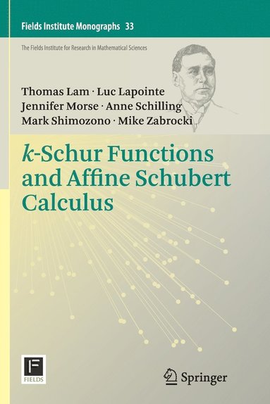 bokomslag k-Schur Functions and Affine Schubert Calculus