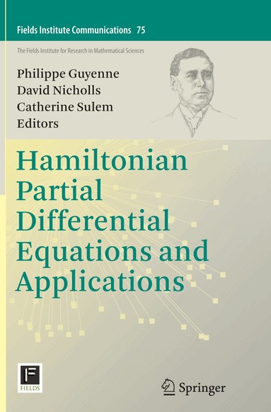 Philippe Guyenne, David Nicholls, Catherine Sulem - Hamiltonian Partial Differential Equations and Applications, Häftad