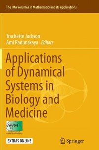 bokomslag Applications of Dynamical Systems in Biology and Medicine
