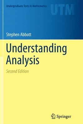 Stephen Abbott - Understanding Analysis, Häftad