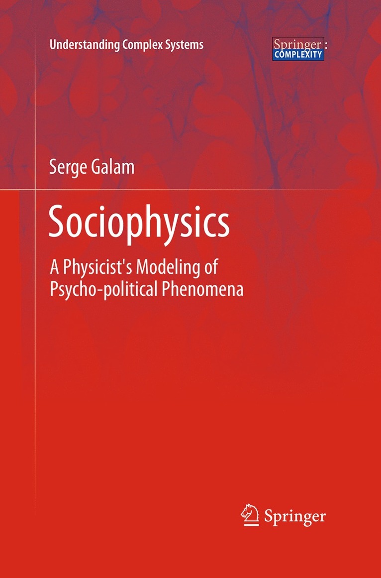 Serge Galam - Sociophysics, Häftad