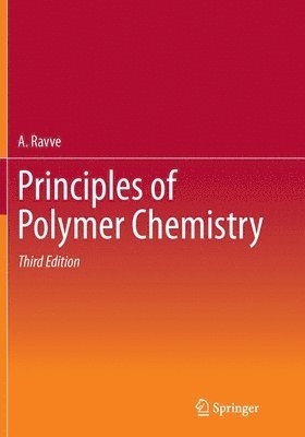 bokomslag Principles of Polymer Chemistry