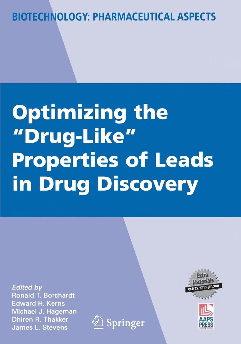 Optimizing the &quot;Drug-Like&quot; Properties of Leads in Drug Discovery 1