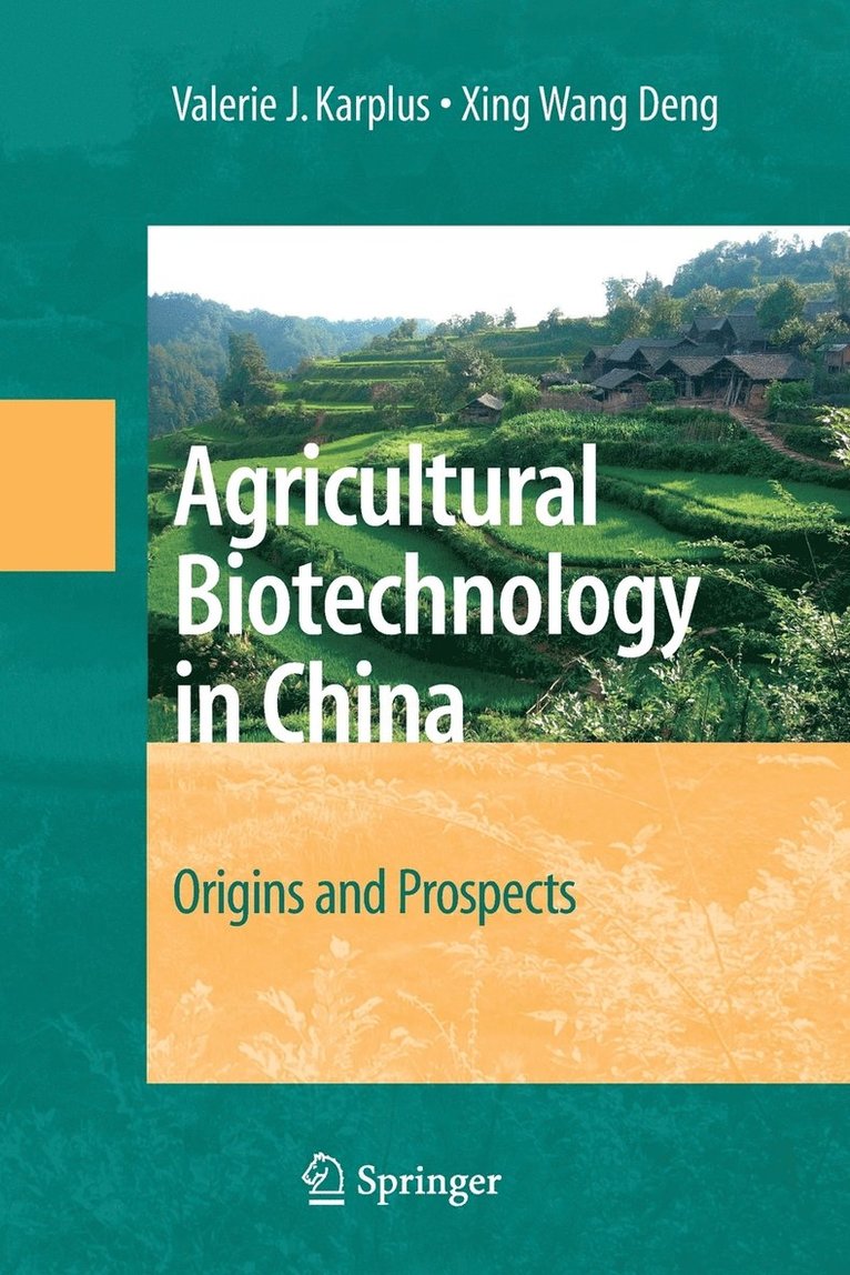 Agricultural Biotechnology in China 1