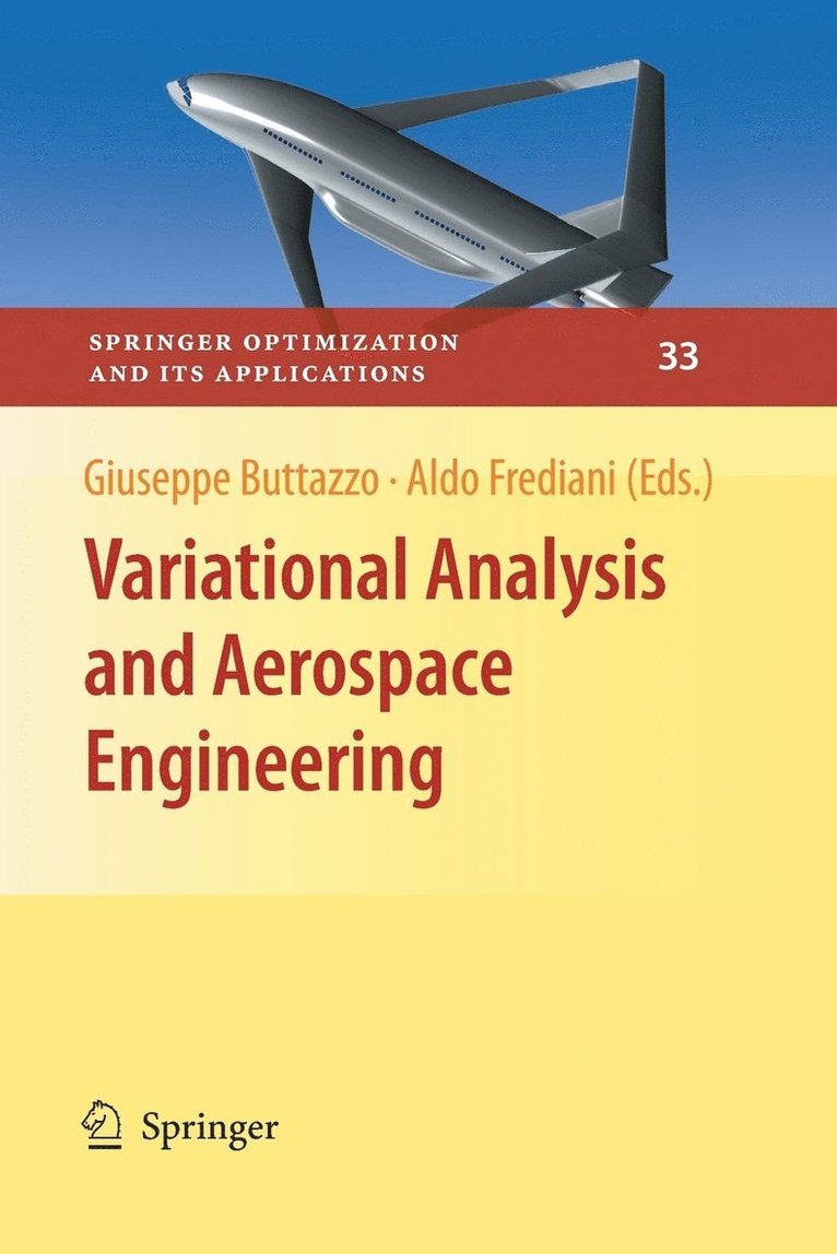 Variational Analysis and Aerospace Engineering 1
