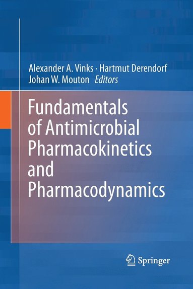 bokomslag Fundamentals of Antimicrobial Pharmacokinetics and Pharmacodynamics