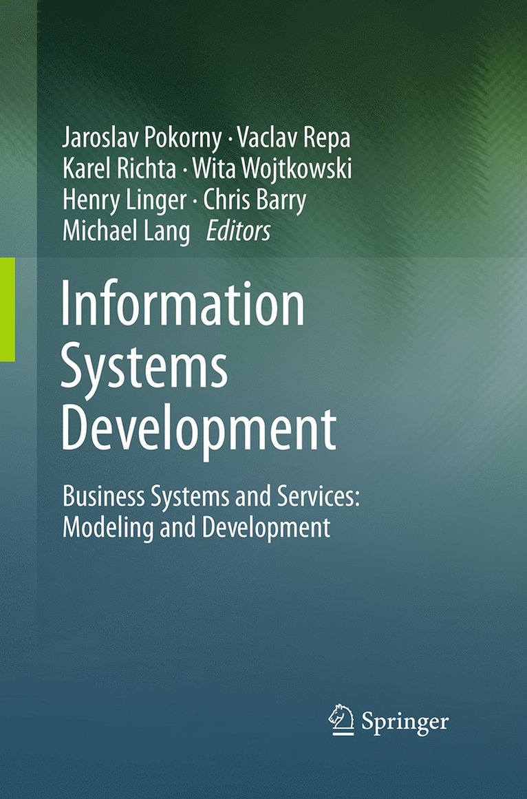 Jaroslav Pokorny, Vaclav Repa, Karel Richta, Wita Wojtkowski, Henry Linger, Chris Barry, Michael Lang - Information Systems Development, Häftad