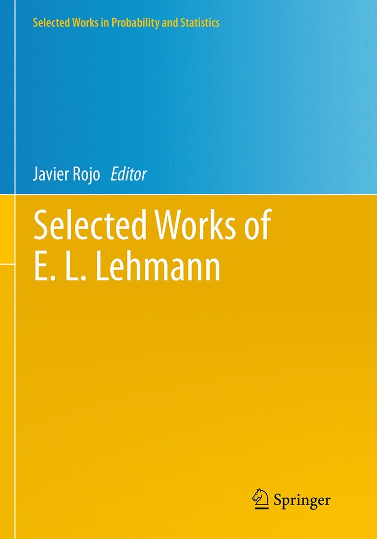 Javier Rojo - Selected Works of E. L. Lehmann, Häftad