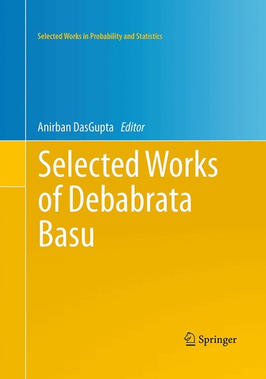 Anirban DasGupta - Selected Works of Debabrata Basu, Häftad
