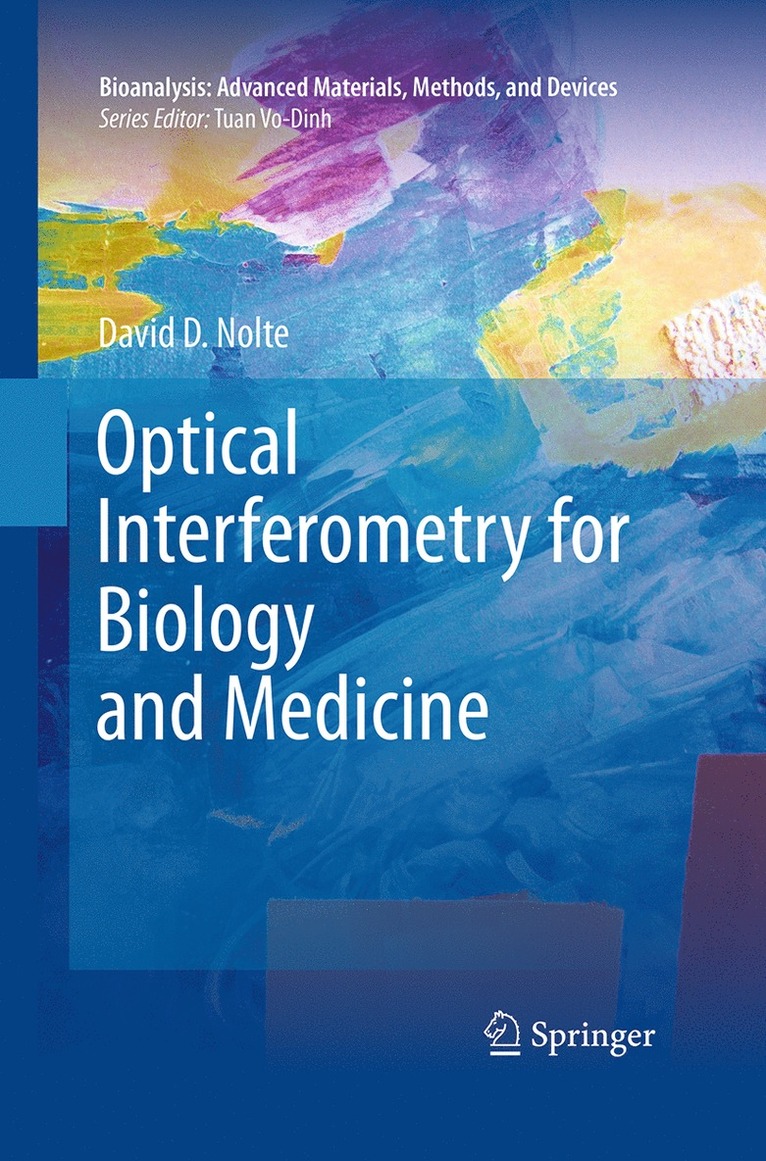 Optical Interferometry for Biology and Medicine 1