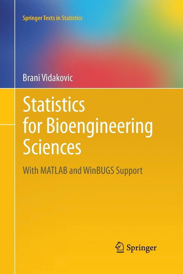 Statistics for Bioengineering Sciences 1