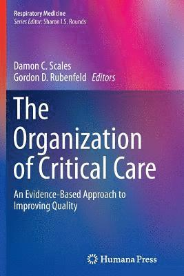 Organization of Critical Care 1