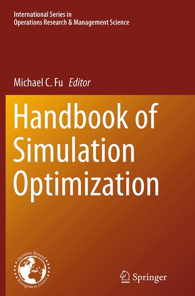 Michael C Fu - Handbook of Simulation Optimization, Häftad