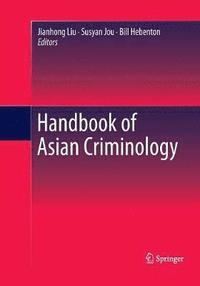 bokomslag Handbook of Asian Criminology