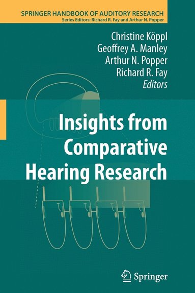 bokomslag Insights from Comparative Hearing Research