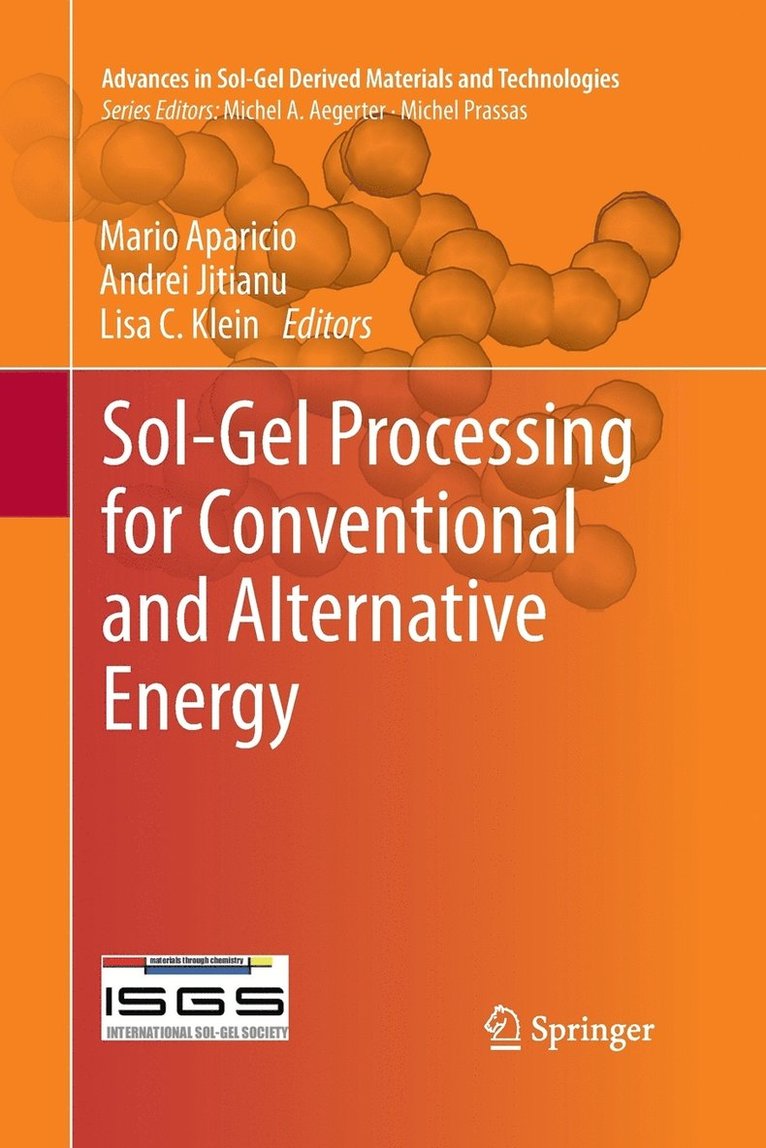 Sol-Gel Processing for Conventional and Alternative Energy 1