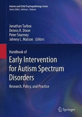 Handbook of Early Intervention for Autism Spectrum Disorders 1