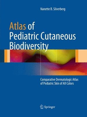 bokomslag Atlas of Pediatric Cutaneous Biodiversity