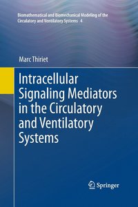 bokomslag Intracellular Signaling Mediators in the Circulatory and Ventilatory Systems