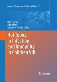 bokomslag Hot Topics in Infection and Immunity in Children VIII