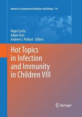bokomslag Hot Topics in Infection and Immunity in Children VIII