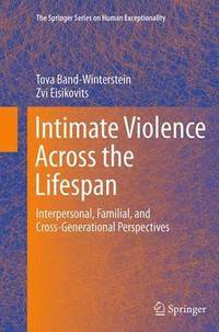 bokomslag Intimate Violence Across the Lifespan