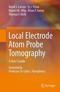 bokomslag Local Electrode Atom Probe Tomography