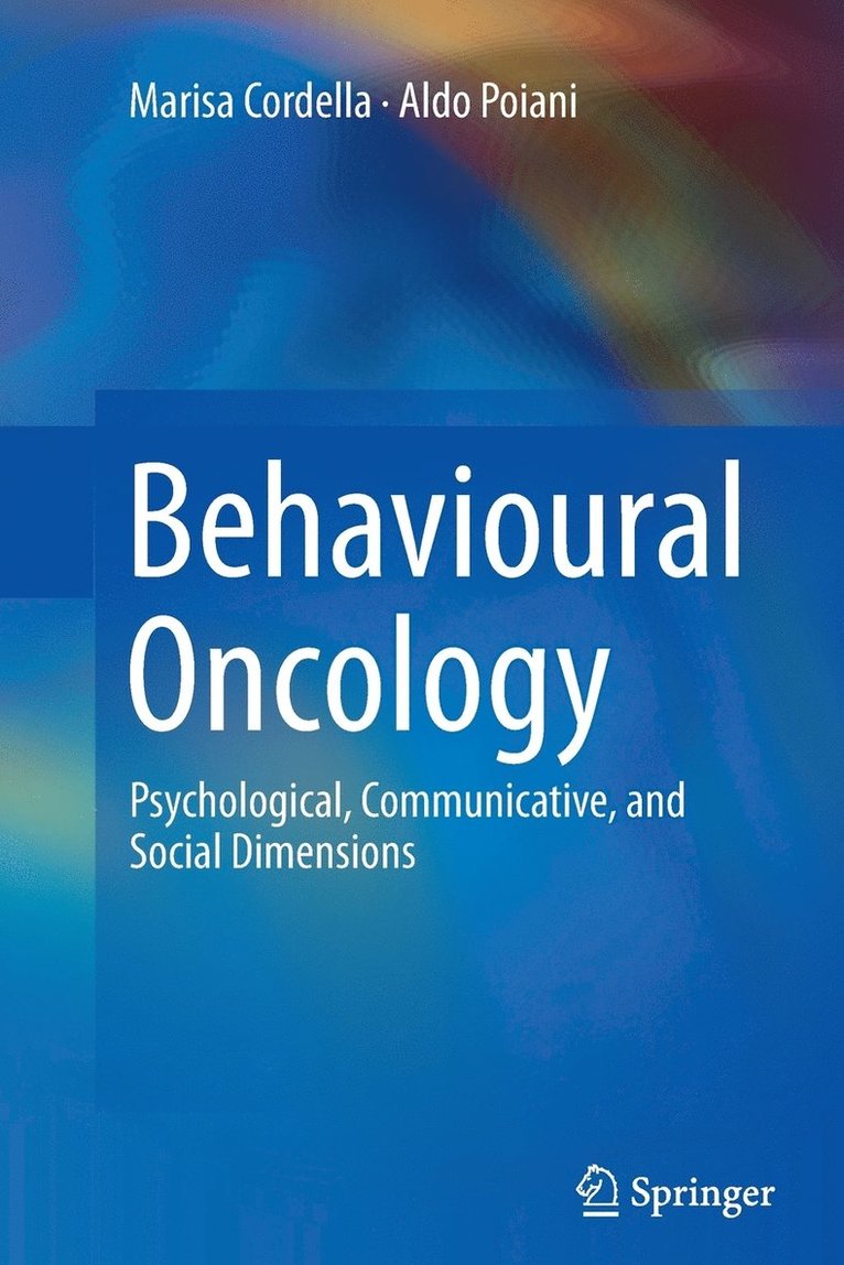 Marisa Cordella, Aldo Poiani - Behavioural Oncology, Häftad