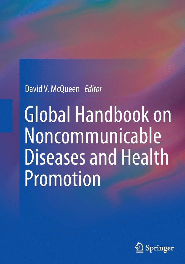 Global Handbook on Noncommunicable Diseases and Health Promotion 1