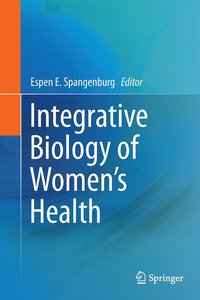 bokomslag Integrative Biology of Women's Health