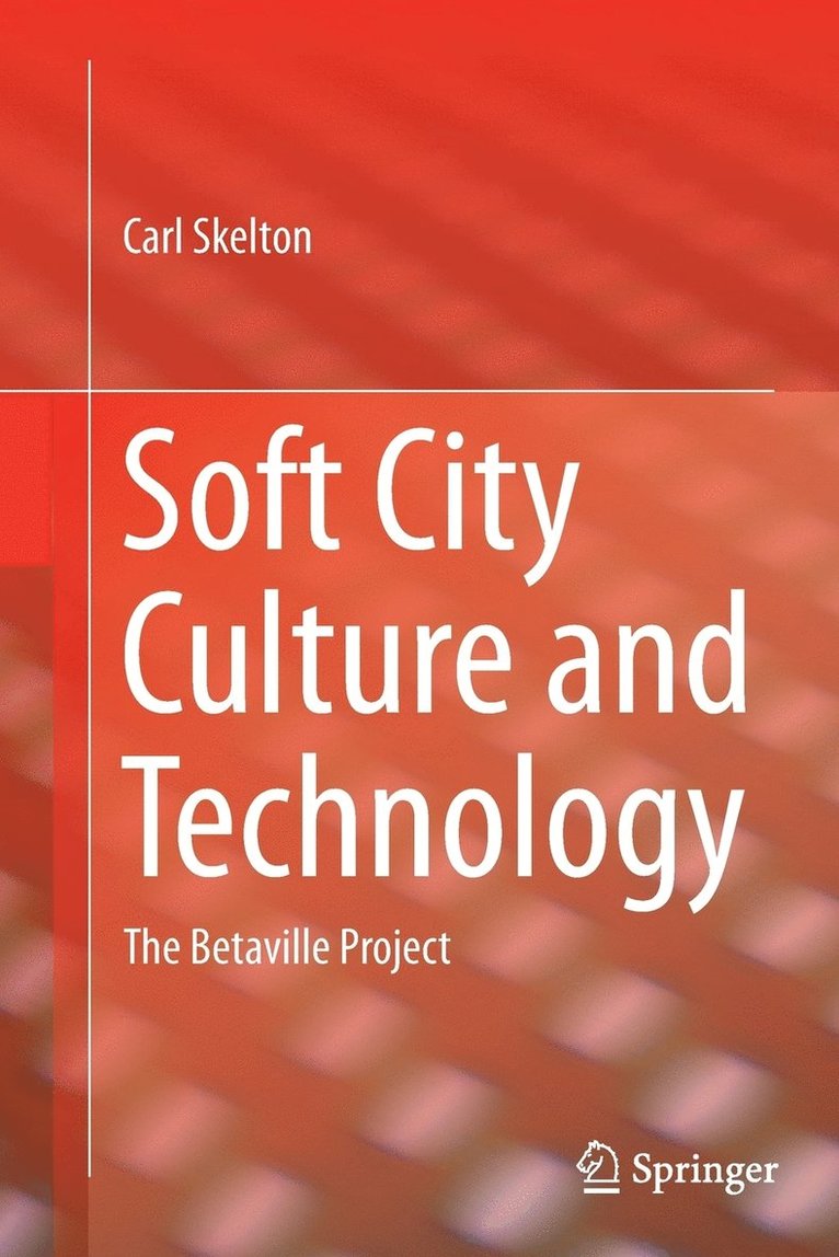Soft City Culture and Technology 1