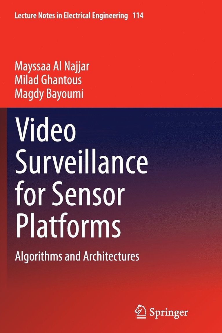 Video Surveillance for Sensor Platforms 1