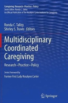 bokomslag Multidisciplinary Coordinated Caregiving