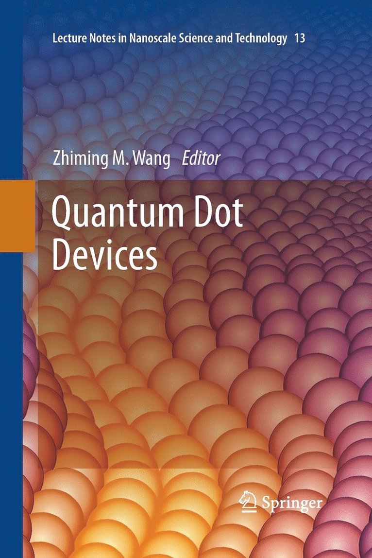 Quantum Dot Devices 1