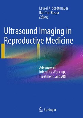 Ultrasound Imaging in Reproductive Medicine 1