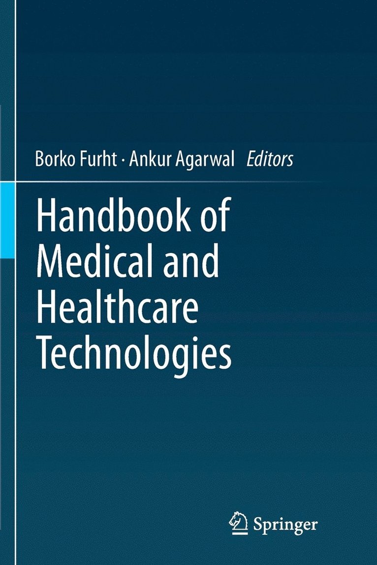 Handbook of Medical and Healthcare Technologies 1