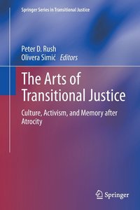 bokomslag The Arts of Transitional Justice