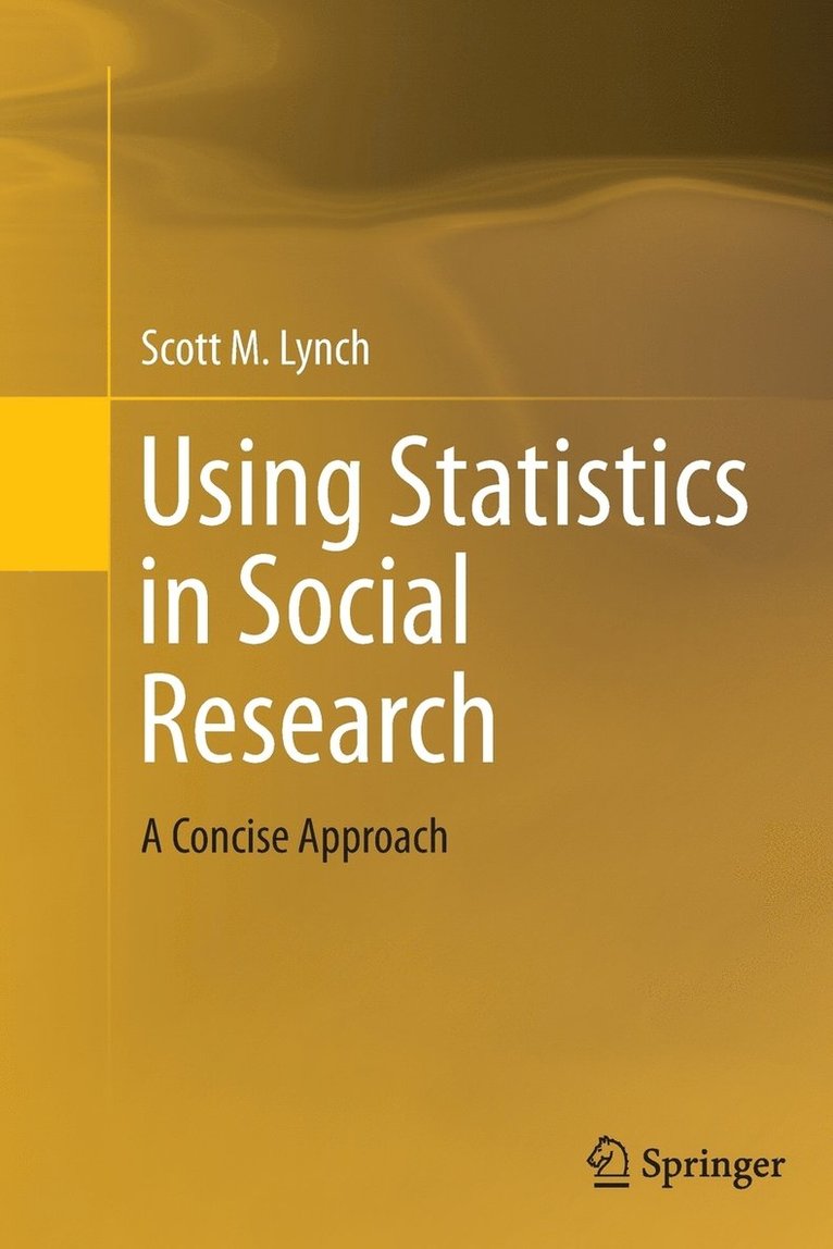 Using Statistics in Social Research 1