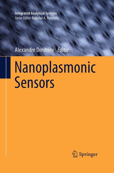 Alexandre Dmitriev - Nanoplasmonic Sensors, Häftad