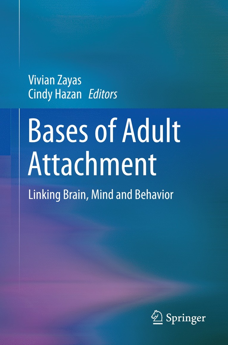 Bases of Adult Attachment