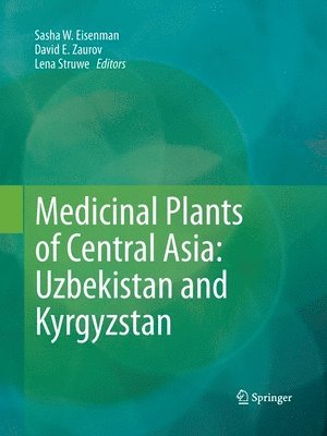 bokomslag Medicinal Plants of Central Asia: Uzbekistan and Kyrgyzstan