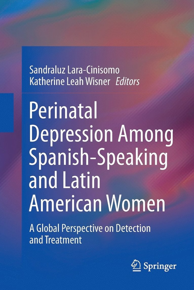 Perinatal Depression among Spanish-Speaking and Latin American Women 1