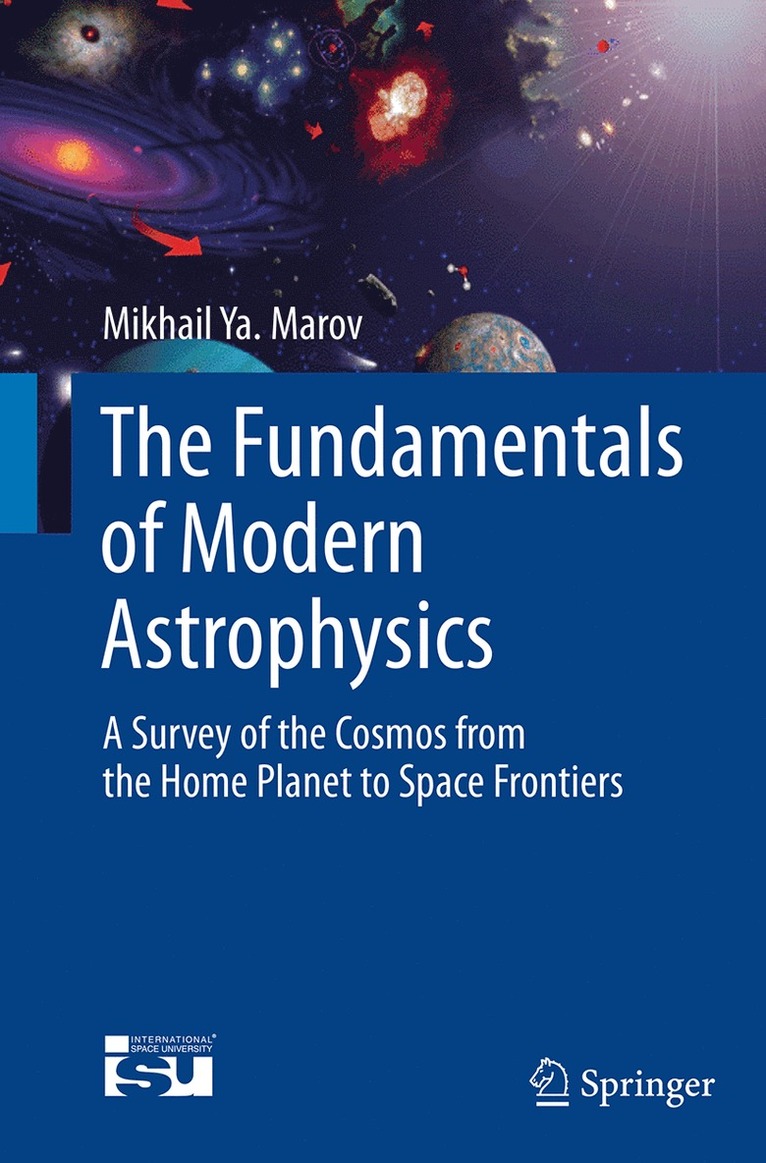 Mikhail Ya Marov - Fundamentals of Modern Astrophysics, Häftad