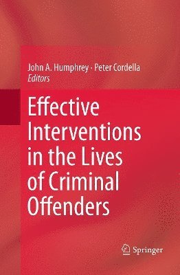 bokomslag Effective Interventions in the Lives of Criminal Offenders