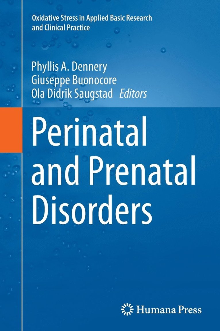 Phyllis A. Dennery, Giuseppe Buonocore, Ola Didrik Saugstad - Perinatal and Prenatal Disorders, Häftad