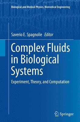 bokomslag Complex Fluids in Biological Systems