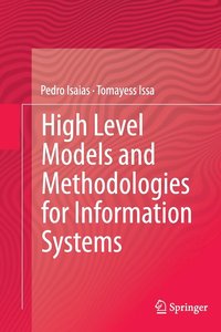 bokomslag High Level Models and Methodologies for Information Systems