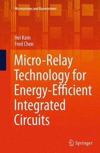 bokomslag Micro-Relay Technology for Energy-Efficient Integrated Circuits